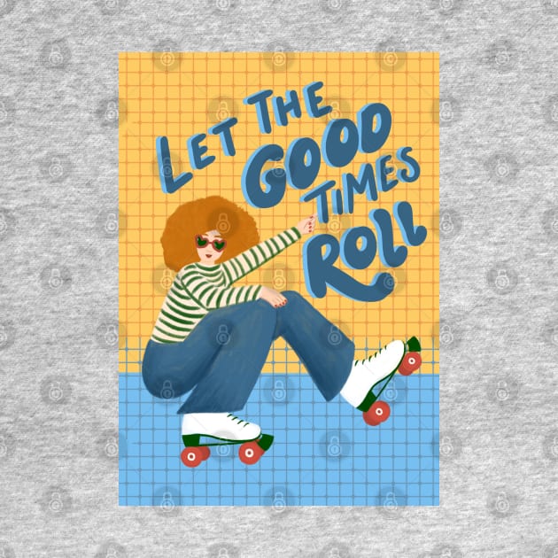 Let the Good Times Roll by Salty Siren Studios